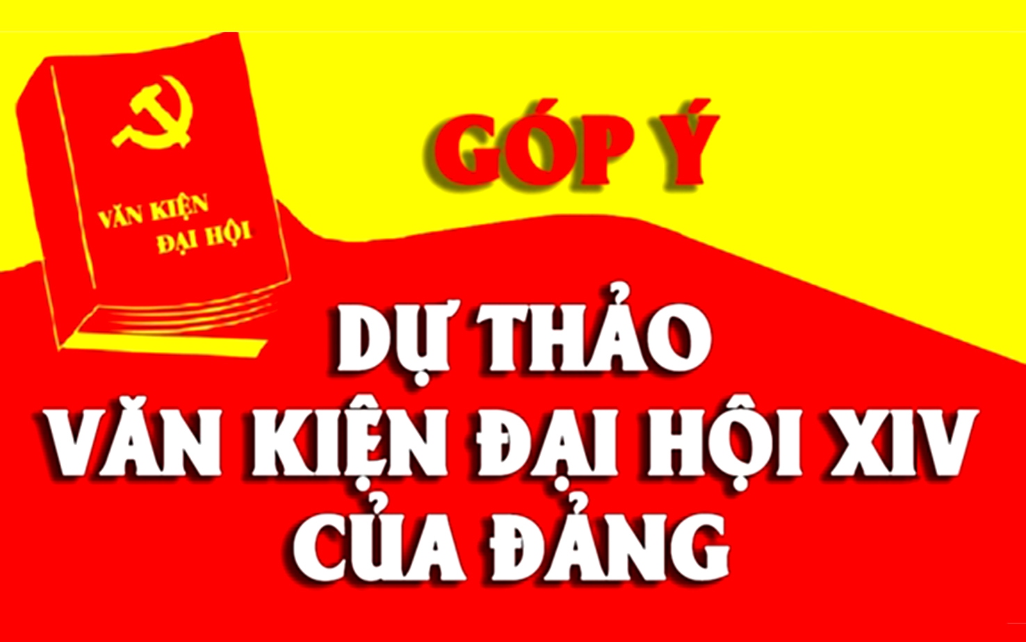 Hướng dẫn về việc tổ chức đợt cao điểm lấy ý kiến, tổng hợp ý kiến của cán bộ, đảng viên và Nhân dân vào dự thảo Văn kiện trình Đại hội XIV của Đảng