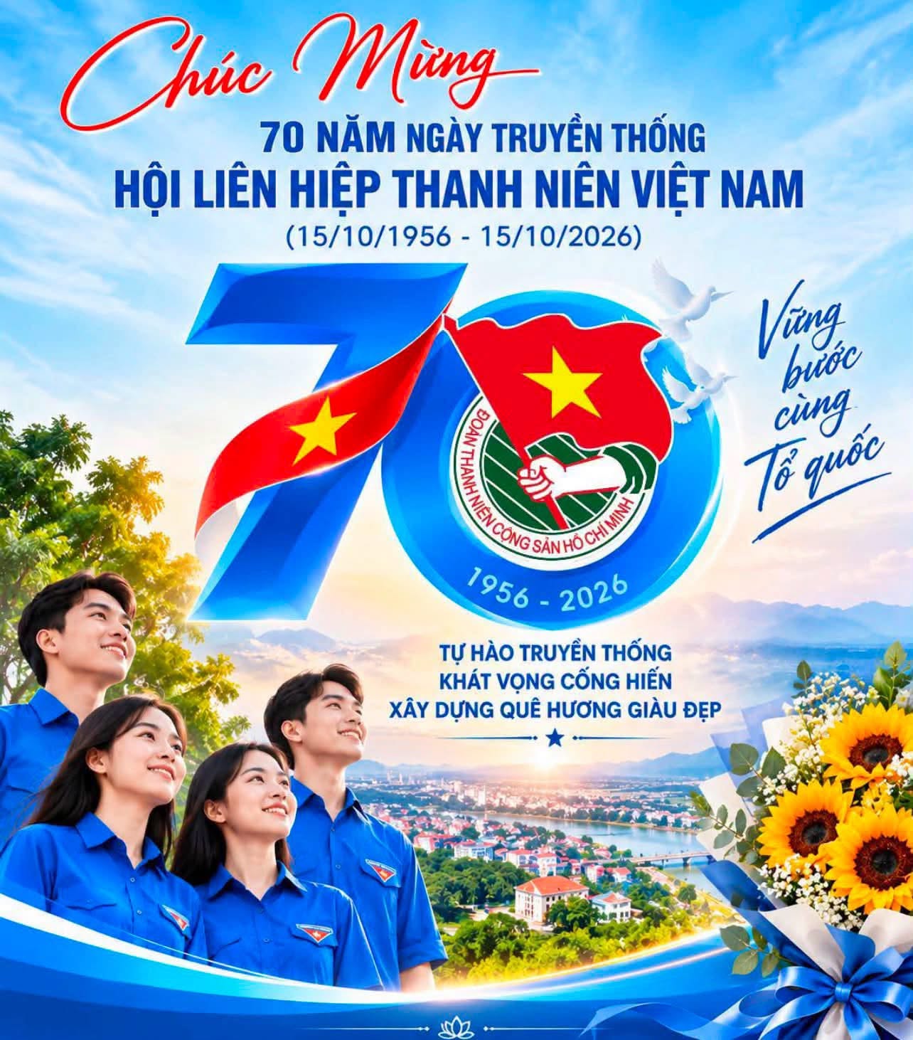 KỶ NIỆM 70 NĂM NGÀY TRUYỀN THỐNG HỘI LIÊN HIỆP THANH NIÊN VIỆT NAM (15/10/1956 – 15/10/2026)